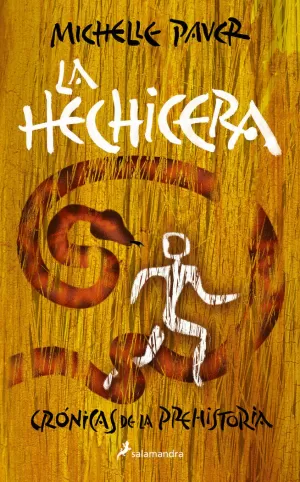 HECHICERA (CRÓNICAS DE LA PREHISTORIA 4)