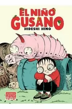 NIÑO GUSANO, EL