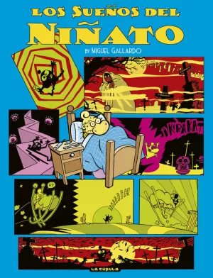 SUEÑOS DEL NIÑATO, LOS