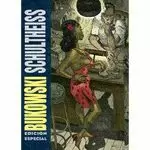 BUKOWSKI - SCHULTHEISS (EDICION ESPECIAL A COLOR)
