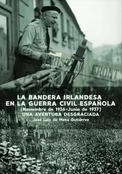 BANDERA IRLANDESA EN LA GUERRA CIVIL ESPAÑOLA