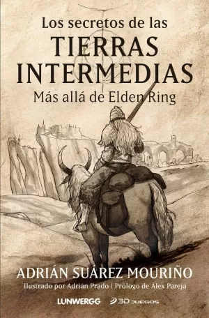 SECRETOS DE LAS TIERRAS INTERMEDIAS, LOS
