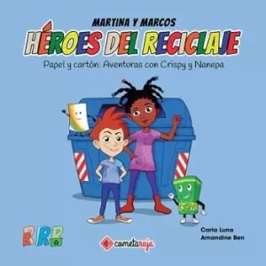PAPEL Y CARTÓN (HEROES DEL RECICLAJE)