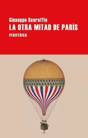 OTRA MITAD DE PARÍS, LA