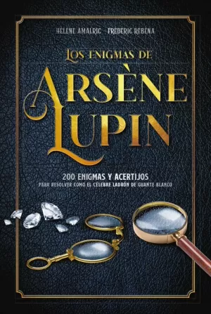 ENIGMAS DE ARSÈNE LUPIN, LOS