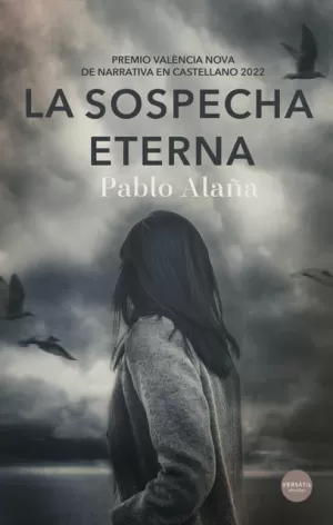 SOSPECHA ETERNA, LA