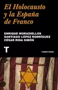 HOLOCAUSTO Y LA ESPAÑA DE FRANCO