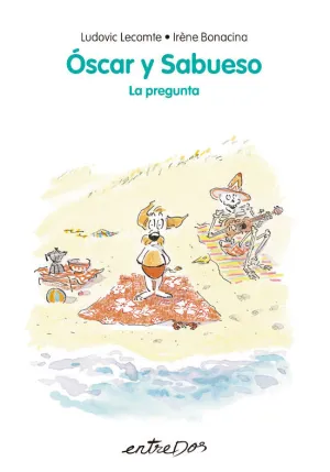 ÓSCAR Y SABUESO 4 LA PREGUNTA