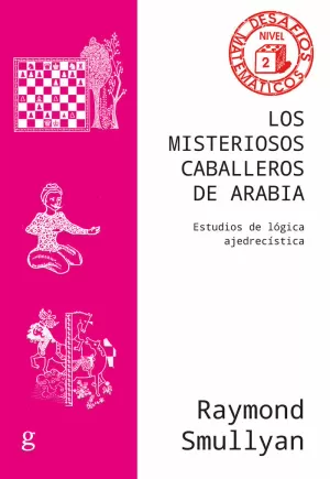 MISTERIOSOS CABALLEROS DE ARABIA (DESAFIOS MATEMATICOS NIVEL 2)