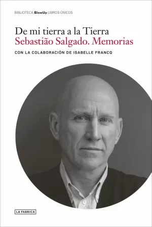 DE MI TIERRA A LA TIERRA 4 EDICIÓN