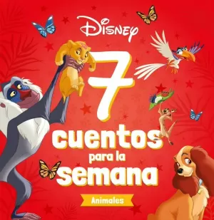 7 CUENTOS PARA LA SEMANA ANIMALES (DISNEY)