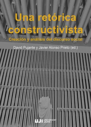 UNA RETÓRICA CONSTRUCTIVISTA