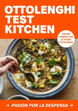 OTK (OTTOLENGHI TEST KITCHEN) PASIÓN POR LA DESPENSA