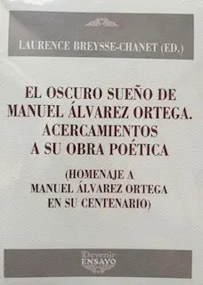 OSCURO SUEÑO DE MANUEL ÁLVAREZ ORTEGA