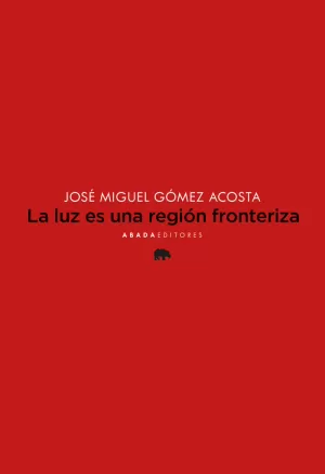 LUZ ES UNA REGIÓN FRONTERIZA