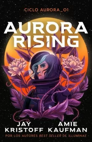 AURORA RISING (CICLO AURORA 1)