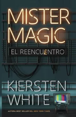MISTER MAGIC EL REENCUENTRO