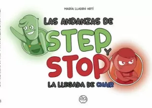 ANDANZAS DE STEP Y STOP, LA LLEGADA DE CHAIR