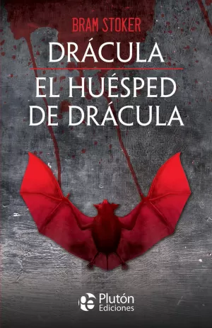 DRÁCULA / EL HUÉSPED DE DRÁCULA
