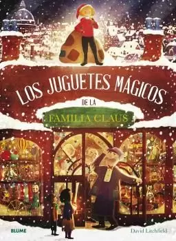 JUGUETES MÁGICOS DE LA FAMILIA CLAUS