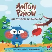 ANTON PIÑON 2 AVENTURA SIN PANTALON
