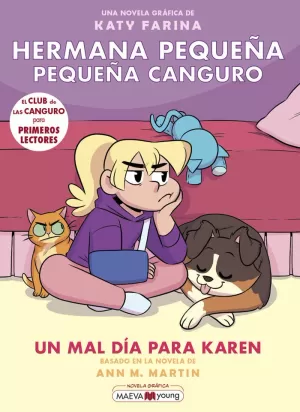 HERMANA PEQUEÑA PEQUEÑA CANGURO 3 UN MAL DÍA PARA KAREN