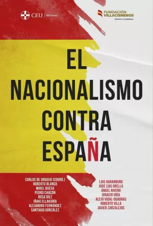 NACIONALISMO CONTRA ESPAÑA, EL