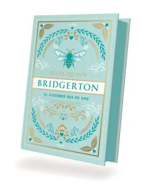 VIZCONDE QUE ME AMÓ (BRIDGERTON 2 ED. ESPECIAL) (CANTOS TINTADOS)
