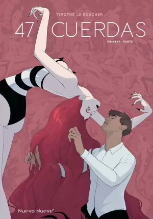 47 CUERDAS (PRIMERA PARTE)