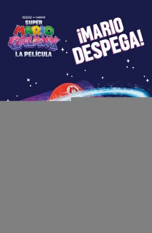 SUPER MARIO GALAXY ¡MARIO DESPEGA!