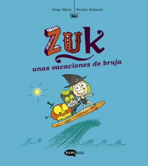 ZUK 1 UNAS VACACIONES DE BRUJA
