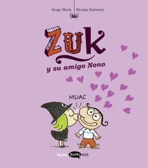 ZUK 4 Y SU AMIGO NONO
