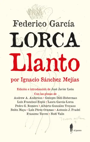 LLANTO POR IGNACIO SÁNCHEZ MEJÍAS