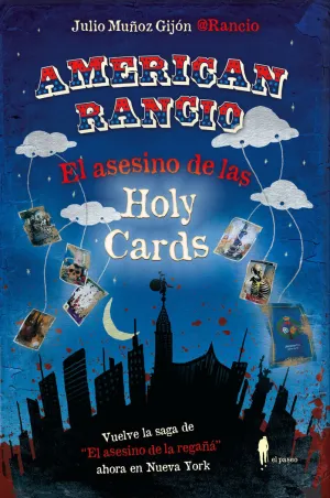 ASESINO DE LAS HOLY CARDS, EL AMERICAN RANCIO)