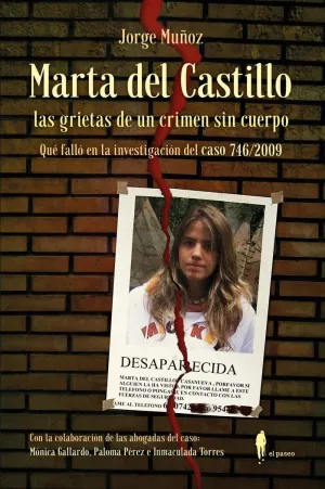 MARTA DEL CASTILLO, LAS GRIETAS DE UN CRIMEN SIN CUERPO