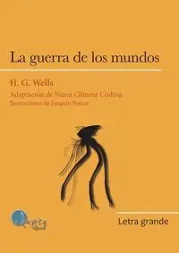 GUERRA DE LOS MUNDOS, LA (LETRA GRANDE)