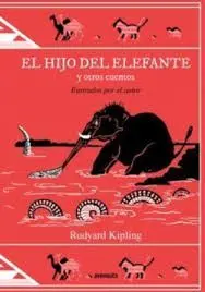 HIJO DEL ELEFANTE Y OTROS CUENTOS, EL