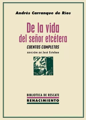 DE LA VIDA DEL SEÑOR ETCÉTERA