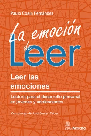 EMOCIÓN DE LEER, LA