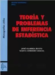 TEORIA Y PROBLEMAS DE INFERENCIA ESTADISTICA