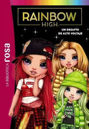 RAINBOW HIGH 4 UN DESAFÍO DE ALTO VOLTAJE