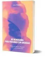 NO MONOGAMIA PARA PERSONAS CON ANSIEDAD