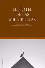 HOTEL DE LAS MIL GRULLAS, EL