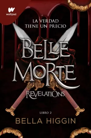 REVELATIONS. (BELLE MORTE 2)