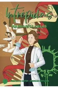 INTREPIDAS 4 MARGARITA SALAS (CÓMIC GRAPA)