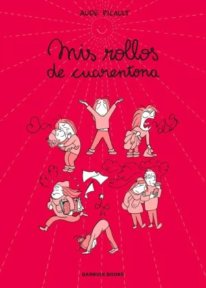 MIS ROLLOS DE CUARENTONA