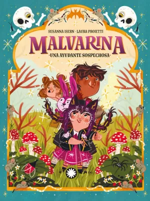 MALVARINA 3 UNA AYUDANTE SOSPECHOSA