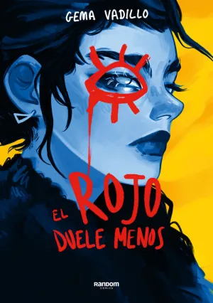 ROJO DUELE MENOS, EL (EL AMARILLO NO EXISTE 2)
