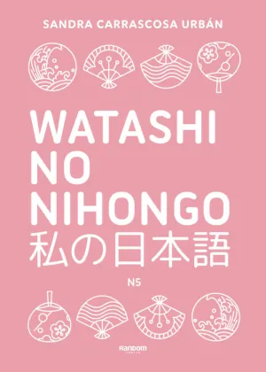 WATASHI NO NIHONGO