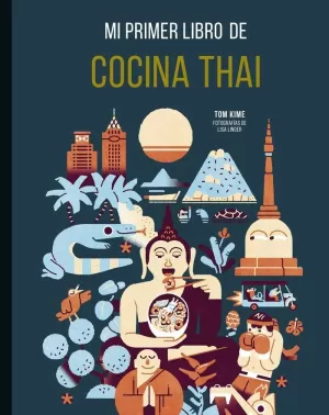 COCINA THAI (MI PRIMER LIBRO DE)